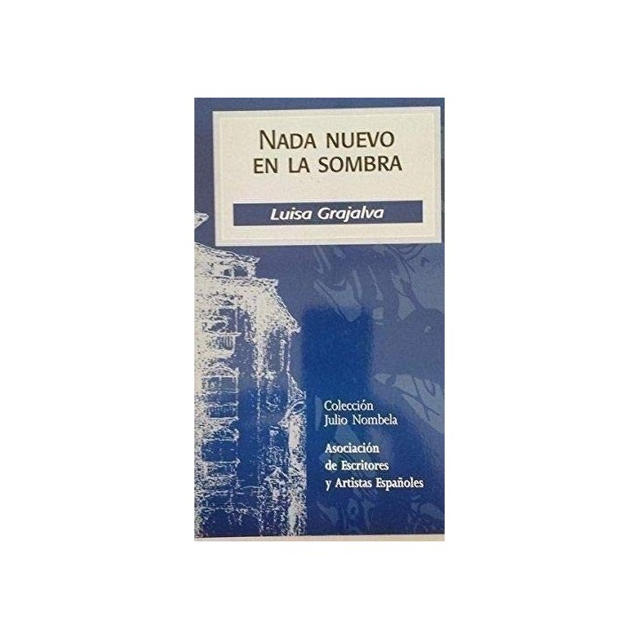 NADA NUEVO EN LA SOMBRA